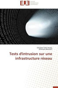 Tests d'Intrusion Sur Une Infrastructure R seau by Collectif - Paperback