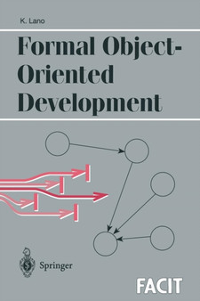 Formal Object-Oriented Development by Kevin Lano - Paperback