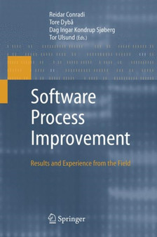 Software Process Improvement : Results and Experience from the Field by Reidar Conradi - Hardback