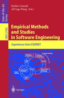 Empirical Methods and Studies in Software Engineering : Experiences from ESERNET : 2765 by Reidar Conradi - Paperback