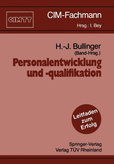 Personalentwicklung und -qualifikation by Hans-Joerg Bullinger - Paperback