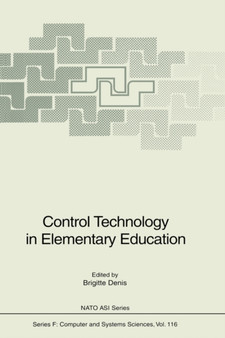 Control Technology in Elementary Education : 116 by Brigitte Denis - Hardback
