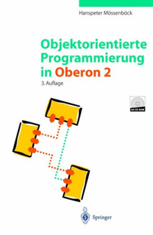 Objektorientierte Programmierung in Oberon-2 by Hanspeter Mossenbock - Paperback