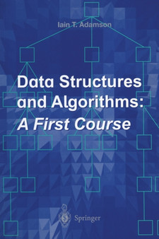 Data Structures and Algorithms: A First Course by Iain T. Adamson - Paperback