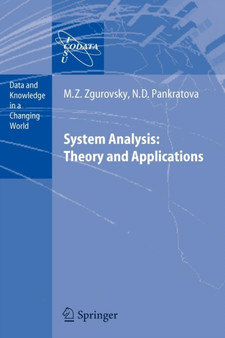 System Analysis: Theory and Applications by Mikhail Z. Zgurovsky - Paperback
