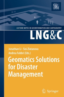 Geomatics Solutions for Disaster Management by Jonathan Li - Paperback