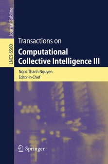 Transactions on Computational Collective Intelligence III : 6560 by Ngoc Thanh Nguyen - Paperback