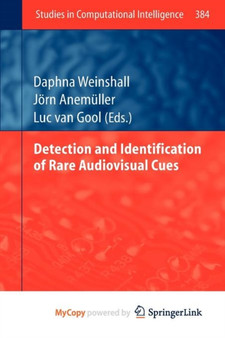 Detection and Identification of Rare Audio-visual Cues : 384 by Daphna Weinshall - Paperback