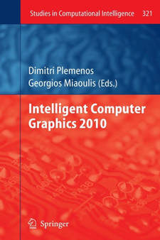 Intelligent Computer Graphics 2010 : 321 by Dimitri Plemenos - Paperback