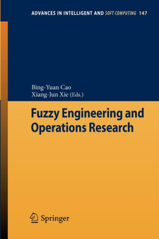 Fuzzy Engineering and Operations Research : 147 by Bing-Yuan Cao - Paperback