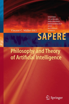 Philosophy and Theory of Artificial Intelligence : 5 by Vincent C. Muller - Hardback