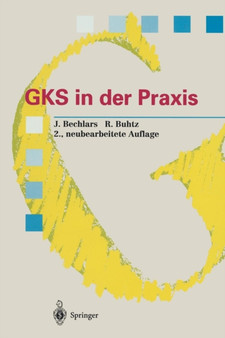 GKS in der Praxis by Joerg Bechlars - Paperback
