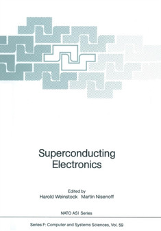 Superconducting Electronics : 59 by Harold Weinstock - Paperback