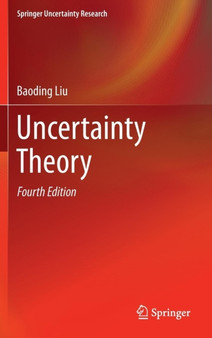 Uncertainty Theory by Baoding Liu - Hardback