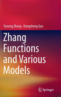 Zhang Functions and Various Models by Yunong Zhang - Hardback