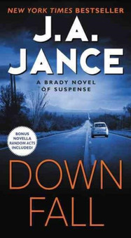 Downfall : A Brady Novel of Suspense