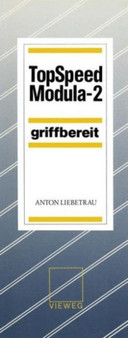 TopSpeed Modula-2 griffbereit by Anton Liebetrau - Paperback