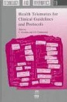 Health Telematics for Clinical Guidelines and Protocols : v. 16 by C. Gordon - Hardback