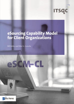 eSourcing Capability Model for Client Organizations: ESCM-CL by Bill Hefley - Paperback