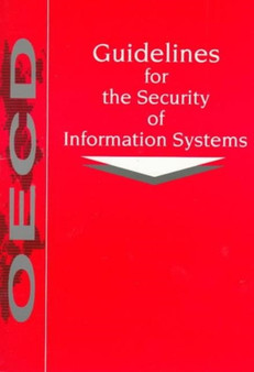 Guidelines for the security of information systems by Organisation for Economic Co-operation and Development - Paperback