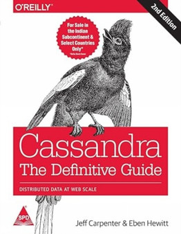 Cassandra: The Definitive Guide by Eben Hewitt Jeff Carpenter - Paperback