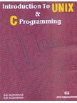 Introduction to Unix and C Programming by K. Kanetkar - Paperback