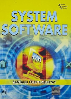 System Software by Santanu Chattopadhyay - Paperback