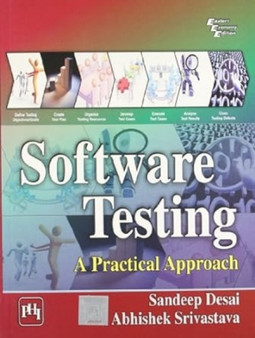 Software Testing: A Practical Approach by Sandeep Desai - Paperback