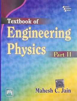 Textbook of Engineering Physics, Part 2 by Mahesh C. Jain - Paperback