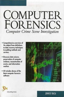 Computer Forensics : Computer Crime Scene Investigation by John R. Vacca - Paperback