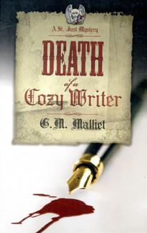 Death of a Cozy Writer : A St Just Mystery