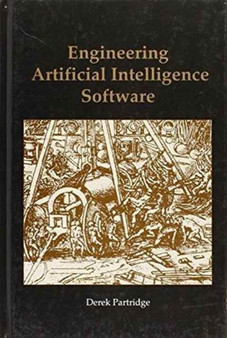 Engineering Artificial Intelligence Software by Derek Partridge - Hardback