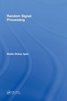 Random Signal Processing by Shaila Dinkar Apte - Hardback