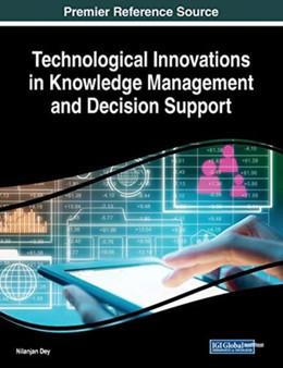 Technological Innovations in Knowledge Management and Decision Support by Nilanjan Dey - Paperback