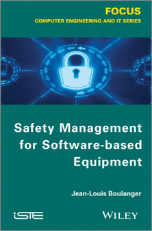 Safety Management for Software-based Equipment by Jean-Louis Boulanger - Hardback