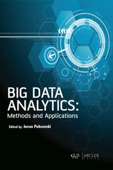 Big Data Analytics : Methods and Applications by Jovan Pehcevski - Hardback