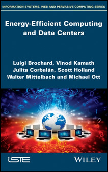 Energy-Efficient Computing and Data Centers by Luigi Brochard - Hardback