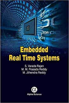 Embedded Real Time Systems by S.Varada Rajan - Hardback
