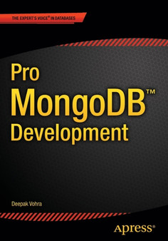 Pro MongoDB Development by Deepak Vohra - Paperback