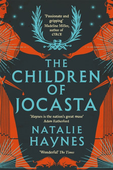 The Children of Jocasta by Natalie Haynes - Paperback