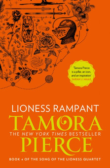 Lioness Rampant : Book 4 by Tamora Pierce - Paperback