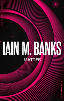 Matter by Iain M. Banks - Paperback