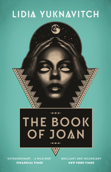 The Book of Joan by Lidia Yuknavitch - Paperback