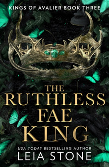 The Ruthless Fae King : Book 3 by Leia Stone - Paperback