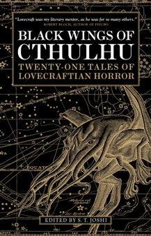 Black Wings of Cthulhu : Tales of Lovecraftian Horror : 1 by S.T. Joshi - Paperback