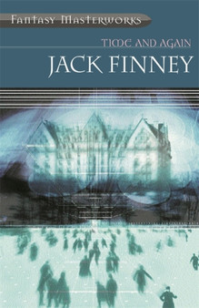 Time And Again : Time and Again: Book One by Jack Finney - Paperback