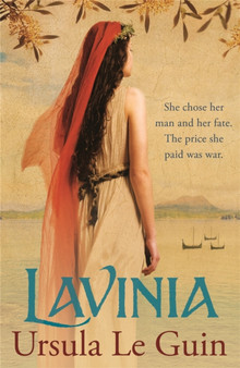 Lavinia : A compulsive, heart-breaking historical romance by Ursula K. Le Guin - Paperback Lavinia : A compulsive, heart-breaking historical romance by Ursula K. Le Guin - Paperback