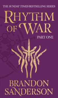 Rhythm of War Part One by Brandon Sanderson - Hardback