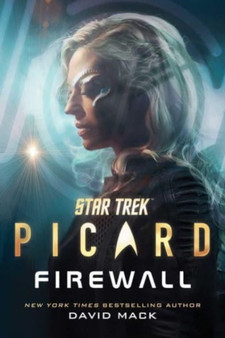 Star Trek: Picard: Firewall by David Mack - Hardback