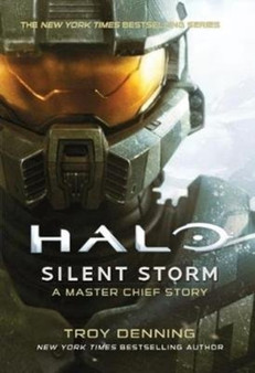 Halo: Silent Storm by Troy Denning - Paperback